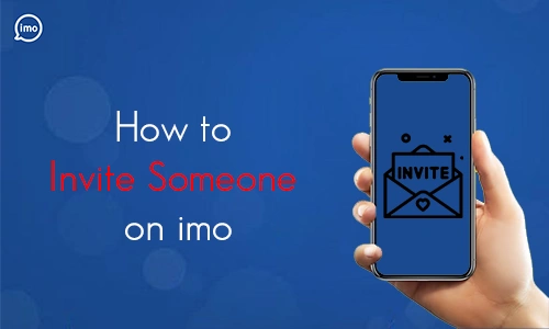 How to Invite Someone on imo